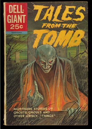 Tales From The Tomb 1 Dell Giant Silver Age Horror Comic John Stanley 1962 Gd,