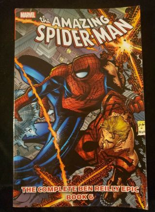 Marvel The Spiderman The Complete Ben Reilly Epic Book 6 Tpb