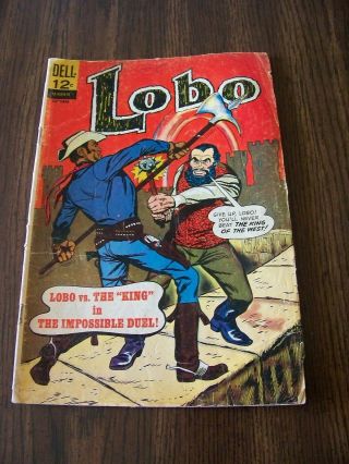 Lobo Comic Book (october 1966),  Dell Publisher No.  2 " Lobo Vs.  The King "