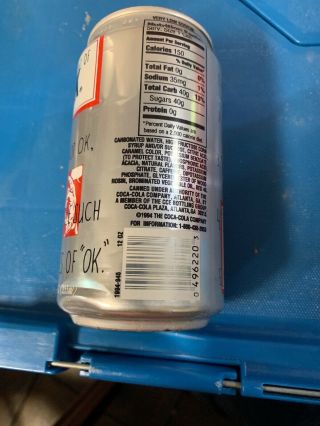 Soda popcan OK.  pop a Coca - Cola two year failed product in Mid 90 ' s 2