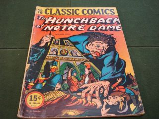 Classic Comics 18 The Hunchback Of Notre Dame,  2nd Ed.  1940 