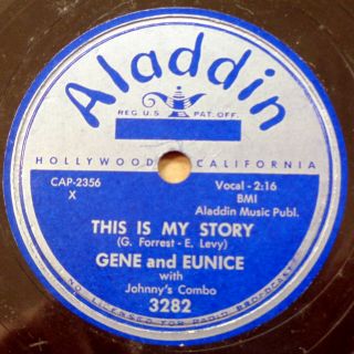 Gene & Eunice R&b 78 This Is My Story Move It Over Baby Minus Aladdin Rj 16