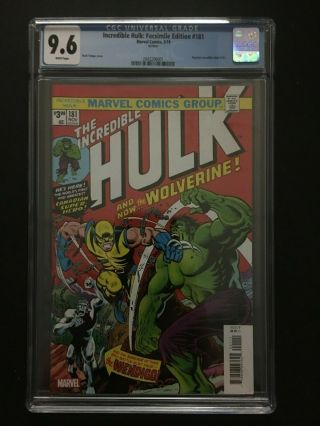 Incredible Hulk 181 Cgc 9.  6 1st Wolverine Facsimile Herb Trimpe Not Cbcs