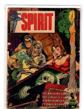 Spirit 3 Will Eisner - Creepy Tomb - Pre Code Horror Cover - 3.  0