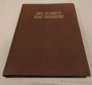 Sex To Sexty - Stag Treasury “first Printing” 1967 Adult Vintage Naughty Comics
