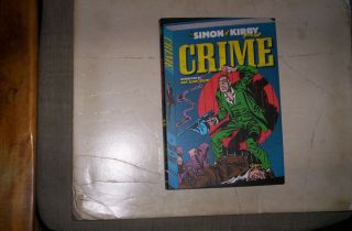 Joe Simon & Jack Kirby Crime Hardcover Book Golden Age Reprints