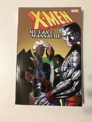 X - Men Mutant Massacre Tpb Trade Sc Marvel