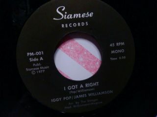 Iggy Pop/james Williamson " I Got A Right " 7 " 45 Vinyl Record