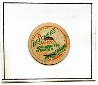 Milk Bottle Cap Belchers Dairy (4),  Staffordville,  Conn.