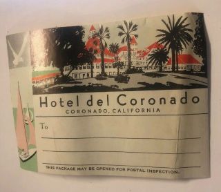 Vintage Hotel Del Coronado Coronado California Label