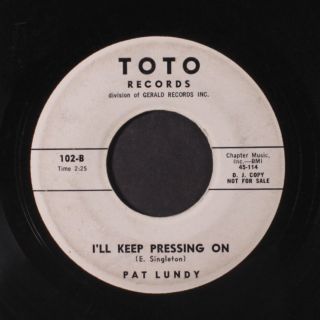 PAT LUNDY: Play It Again / I ' ll Keep Pressing On 45 (dj,  sticker residue ol) 2