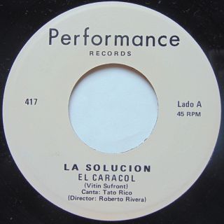 La Solucion: El Caracol Rare Salsa Guaguanco Performance 45 Hear It Latin