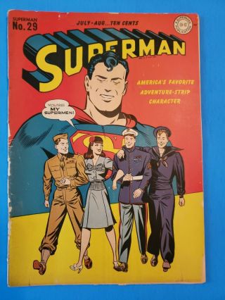 Superman 29 July - Aug 1944 Issue Golden Age Complete And Non Restored