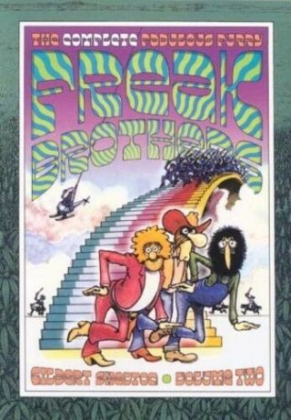 The Complete Fabulous Furry Freak Brothers: Vol.  By Shelton,  Gilbert Paperback