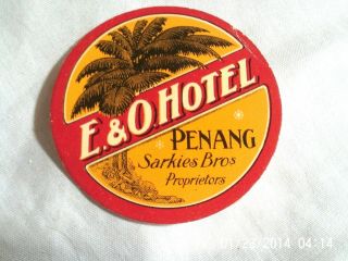 Vintage Hotel Baggage Label,  E & O Hotel,  Penang,  Malaysia,  2 1/2 " Diameter