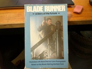 Blade Runner A Story Of The Future Book 1st/1st Pb