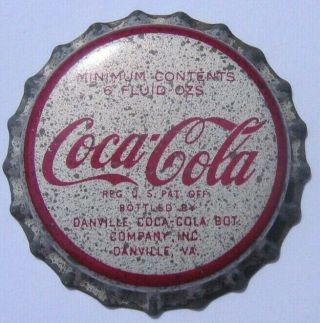 Danville,  Virginia Coca - Cola Bottle Cap; 1950 