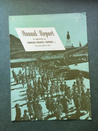 1945 Dole Hawaiian Pineapple Co.  Annual Report With 442nd Infantry Names Nisei
