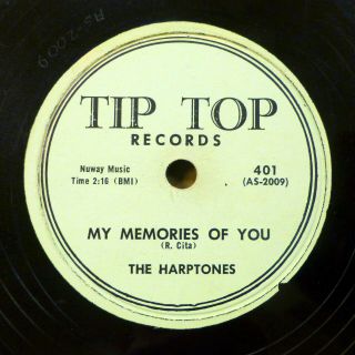 Harptones Doowop 78 My Memories Of You High Flyin Baby Tip Top Strong Vg,  Rj 376