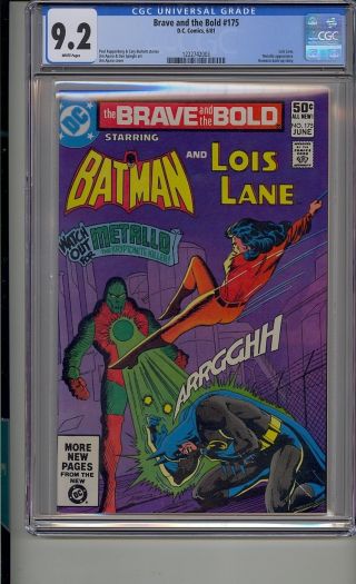 Brave And The Bold 175 Cgc 9.  2 White Pages Lois Lane App