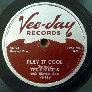 THE SPANIELS 78 LET ' S MAKE UP b/w PLAY IT COOL on Vee Jay in VG,  cond RJ 361 2