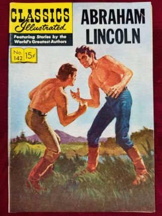 1958 Classics Illustrated Abraham Lincoln 142 Hrn 142 1st Edition Vf - (d1)