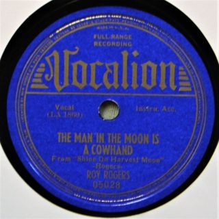 Roy Rogers Man In The Moon Is A Cowhand 78 Vocalion Rusty Spurs Cowboy