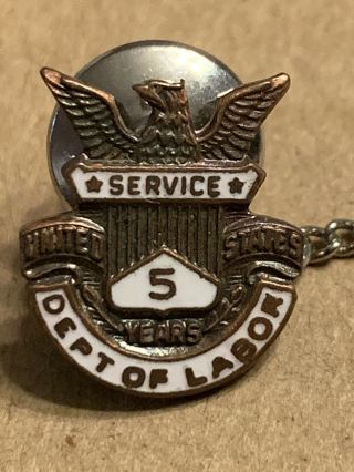 Vtg U.  S.  Government Department Of Labor 5 Year Employee Service His Lordship Pin