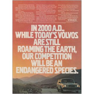 1984 Volvo: 2000 Ad While Todays Volvos Are Still Roaming Vintage Print Ad
