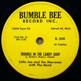 Little Joe & The Morrocos Doowop 78 Trouble In The Candy Shop On Bumble Bee Rj G
