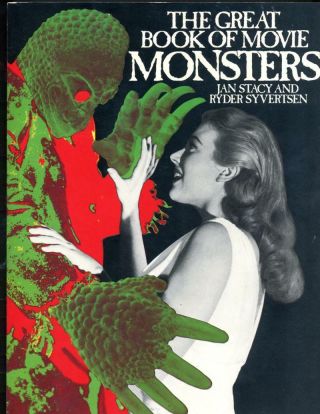The Great Book Of Movie Monsters 1983 Stacy Syvertsen