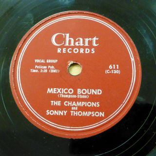 The Champions Chart 78 Mexico Bound Is Vg,  B/w It 