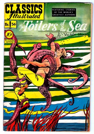 Classics Illustrated Comic Book 56 Hrn 55 In Fn - Toilers Of The Sea