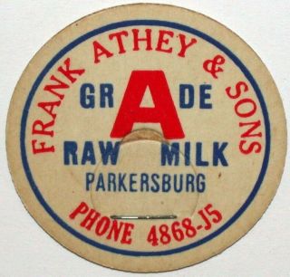 Vintage Milk Bottle Cap Frank Athey And Sons Raw Milk Parkersburg West Virginia