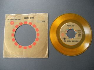 The Everly Brothers 45 Promo Gold Vinyl Record Ebony Eyes / Walk Right Back 1961