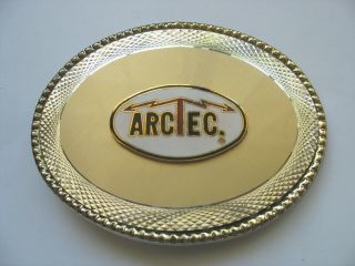 Arctec Belt Buckle - Welding & Manufacturing Company - Oil Industry