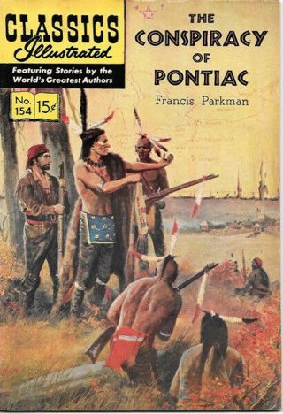Classics Illustrated Comic 154 Conspiracy Of Pontiac Hrn 154 Edition 1 Fine