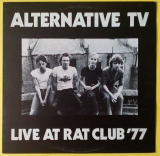 Alternative Tv - Live At The Rat Club ’77 (1979 Lp On Uk Crystal) Ex - /m -