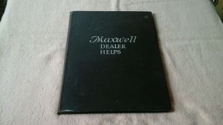 Vintage Maxwell Motor Company Detroit,  Michigan Dealers Corporation Book