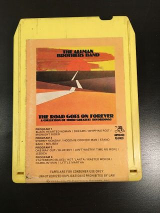 Rare Canada 8 Track Tape.  Allman Brothers Band.  Road Goes On Forever.