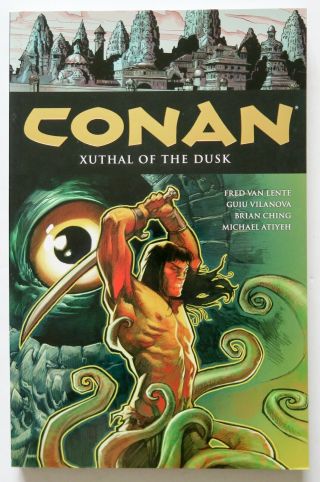Conan Vol.  19 Xuthal Of The Dusk Dark Horse Books Graphic Novel Comic Book