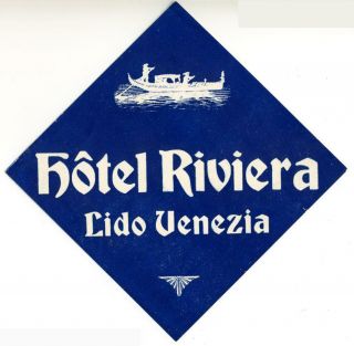 Hotel Riviera Venezia - Venice / Italy Great Old Gondola Luggage Label