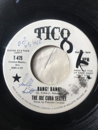Latin Soul Promo 45/ Joe Cuba Sextet " Bang Bang " / " Push Push Push " Hear