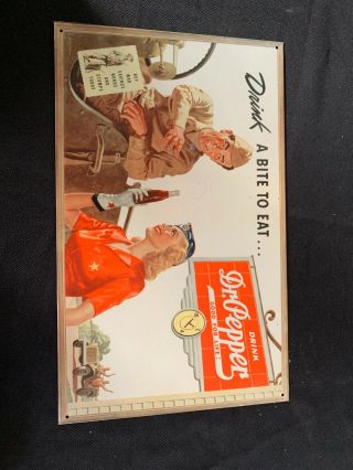 Dr Pepper " Drink A Bite To Eat.  " Metal Sign 1998