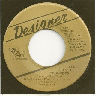 Silver Trumpets 45 How I Made It Over / Living Down Here On Borrowed Land - Nm