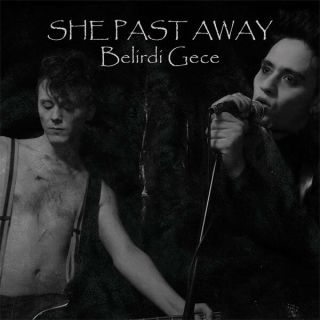 She Past Away Belirdi Gece - Lp / Vinyl - (2015) Limited Edition Of 1000