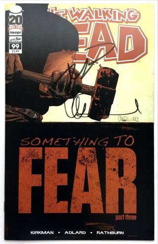 Image The Walking Dead 99 Signed By Robert Kirkman And Charlie Adlard