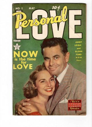 Personal Love 3,  May 1950,  Fine - 5.  5,  Photo Cover Janet Leigh And Glenn Ford.