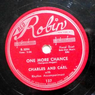 Charles & Carl 78 One More Chance / Lucky Star Red Robin Vg,  R&b Gl12