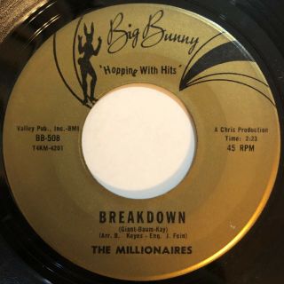 Millionaires " Breakdown " (big Bunny) Rare Northern Soul 45 Listen